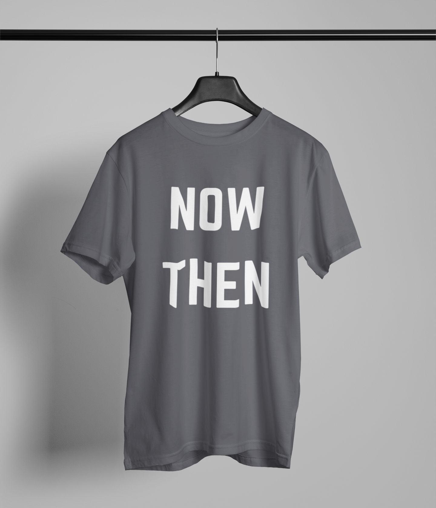 NOW THEN Northern Slang T-Shirt Unisex