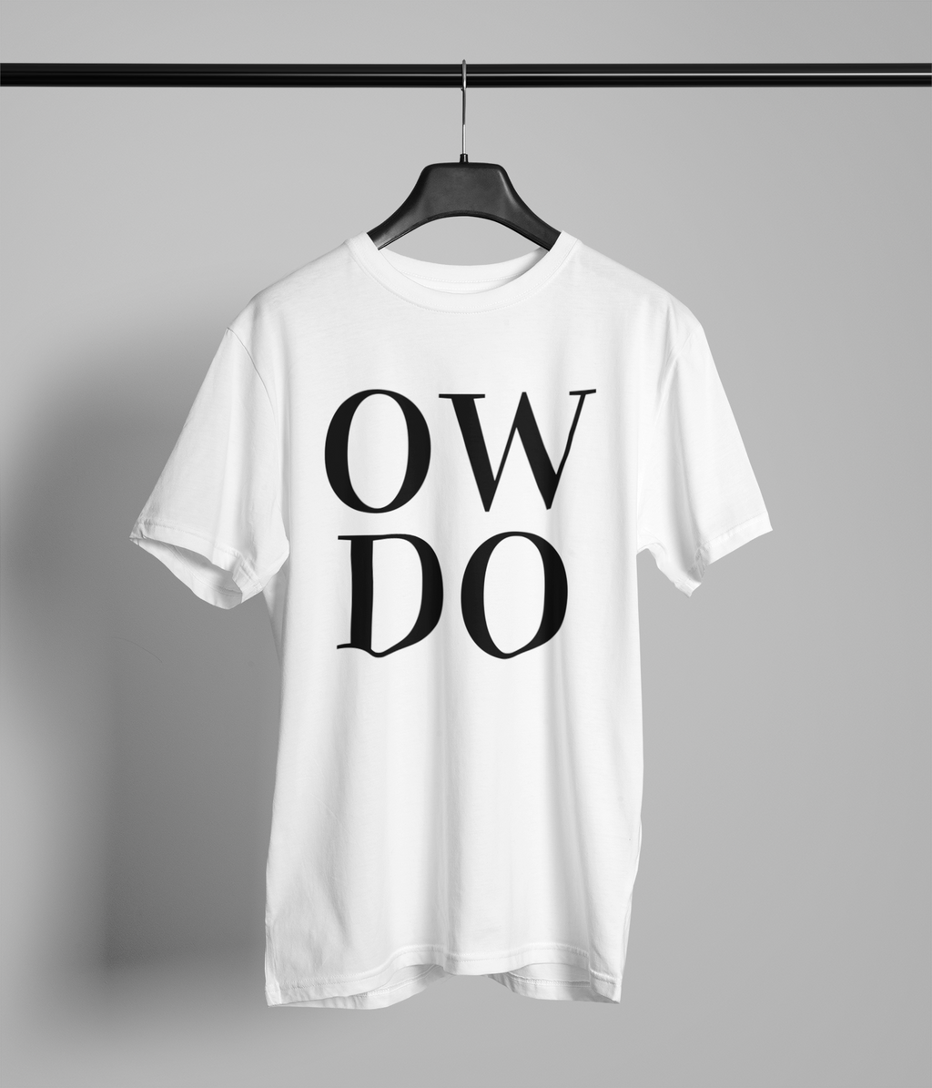 OW DO Northern Slang T-shirt Unisex