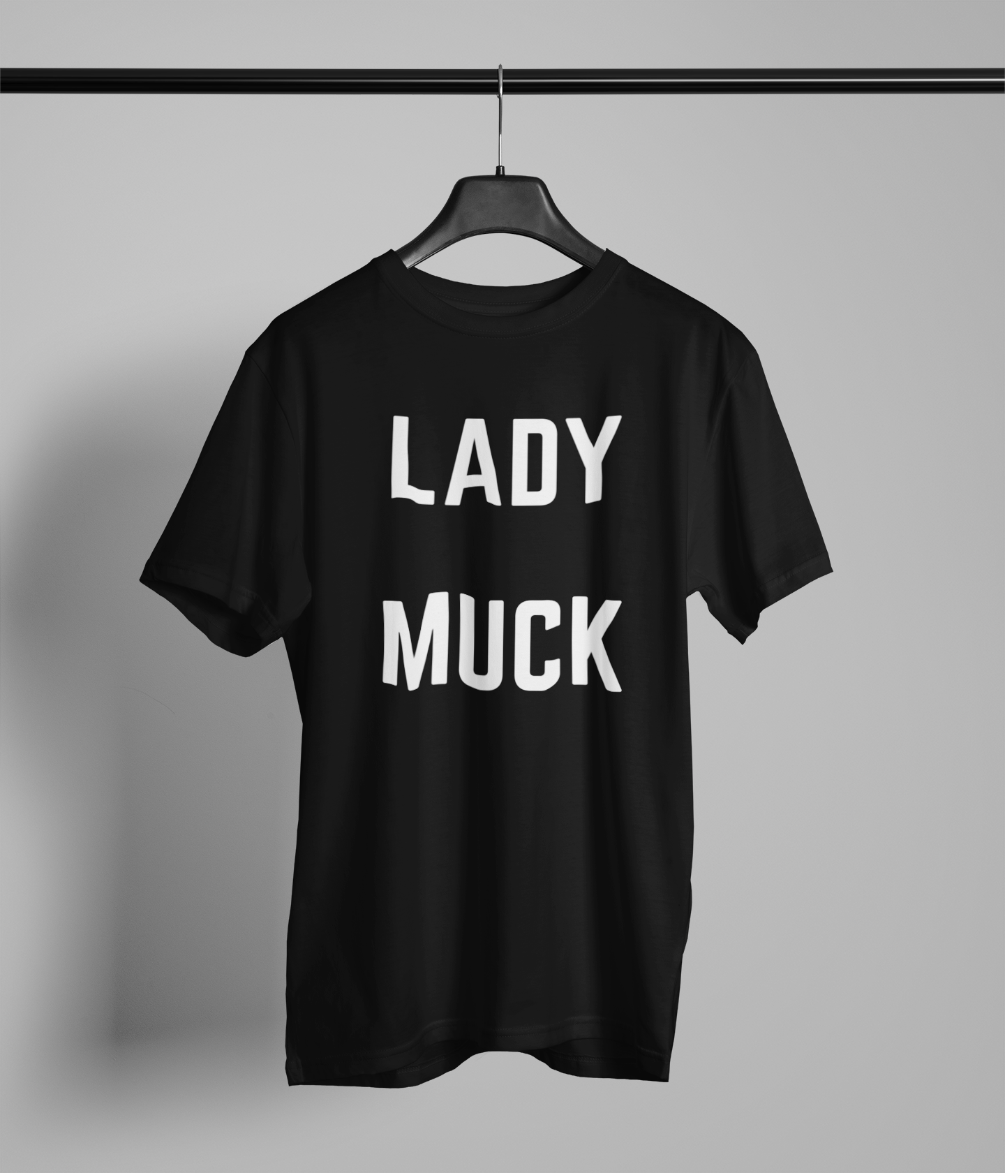 LADY MUCK T-Shirt Unisex