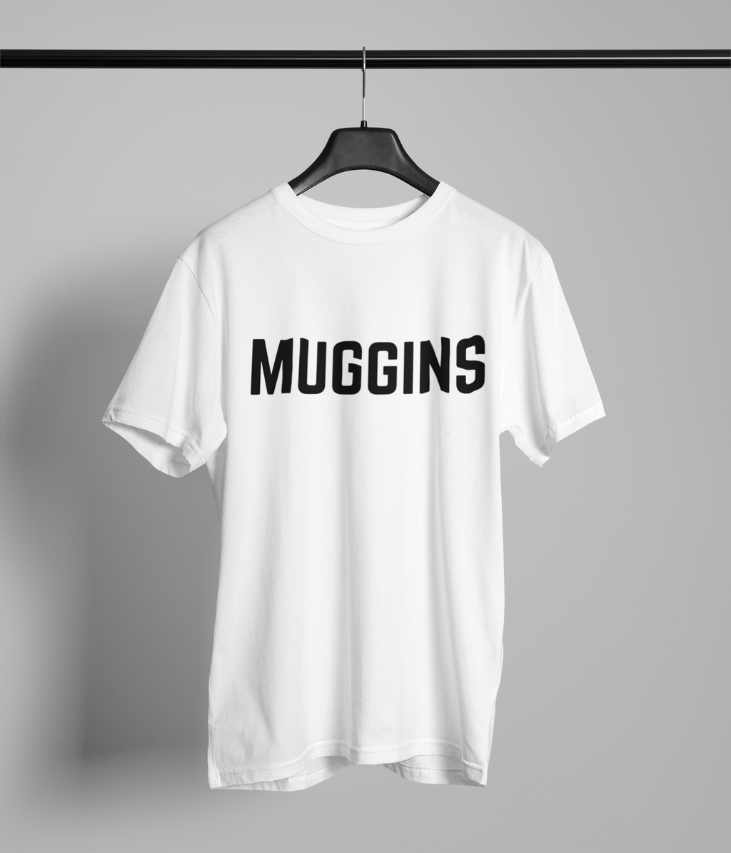 MUGGINS T-Shirt Unisex
