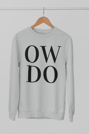 OW DO Northern Slang Sweatshirt Unisex